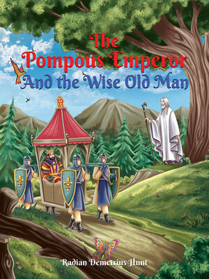 cover image of The Pompous Emperor and the Wise Old Man